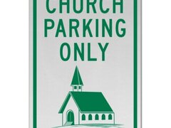 Church Parking Only Sign