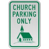 Church Parking Only Sign